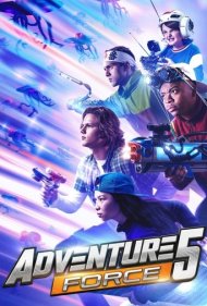 دانلود دوبله فارسی فیلم Adventure Force 5 سال 2019 - نیروی ماجراجو 5