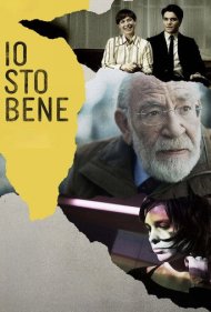 دانلود فیلم Io sto bene سال 2022 - حالم خوبه