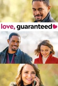 دانلود فیلم Love, Guaranteed سال 2020 - عشق ، تضمین شده