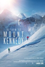 دانلود فیلم Return to Mount Kennedy سال 2018 - بازگشت به کوهستان کندی