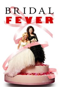 دانلود فیلم Bridal Fever سال 2008 - تب عروسی