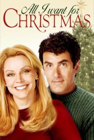 دانلود فیلم All I Want for Christmas سال 2007 - تمام چیزی که برای کریسمس میخواهم