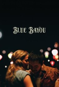 دانلود دوبله فارسی فیلم Blue Bayou سال 2021 - مرداب آبی