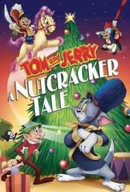 دانلود فیلم Tom and Jerry: A Nutcracker Tale سال 2007 - تام و جری: داستان فندقشکن