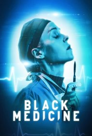 دانلود فیلم Black Medicine سال 2021 - پزشک سیاه
