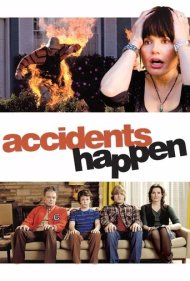 دانلود فیلم Accidents Happen سال 2009 - اتفاقات پیش می‌آیند