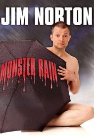 دانلود فیلم Jim Norton: Monster Rain سال 2007 - جیم نورتون: باران هیولا
