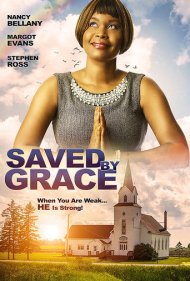 دانلود فیلم Saved by Grace سال 2020