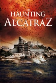 دانلود فیلم The Haunting of Alcatraz سال 2020 - آلکاتاز تسخیر شده