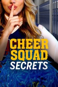 دانلود فیلم Cheer Squad Secrets سال 2020 - اسرار تیم تشویق