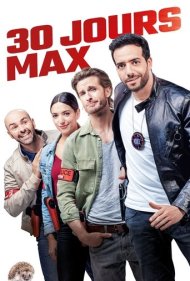 دانلود فیلم 30 jours max سال 2020 - حداکثر 30 روز