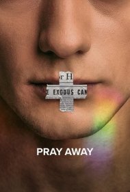 دانلود فیلم Pray Away سال 2021 - دعا درمانی