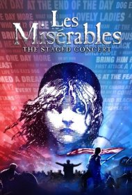 دانلود فیلم Les Misérables: The Staged Concert سال 2019