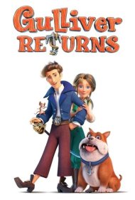 دانلود دوبله فارسی فیلم Gulliver Returns سال 2021 - بازگشت گالیور