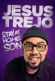 دانلود فیلم Jesus Trejo: Stay at Home Son سال 2020