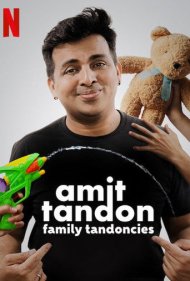 دانلود فیلم Amit Tandon: Family Tandoncies سال 2020 - آمیت تاندون: تمایلات خانوادگی