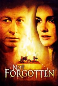 دانلود فیلم Not Forgotten سال 2009 - فراموشنشده