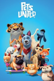 دانلود دوبله فارسی فیلم Pets United سال 2019 - اتحاد حیوانات خانگی