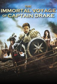 The Immortal Voyage of Captain Drake 2009