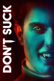 دانلود فیلم Don't S u c k سال 2023 - ساک نزن