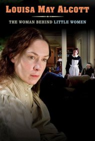 دانلود فیلم Louisa May Alcott: The Woman Behind Little Women سال 2008 - لوئیزا می آلکات: زنی پشت زنان کوچک