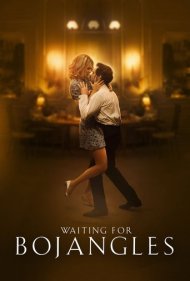 دانلود فیلم Waiting for Bojangles سال 2022 - در انتظار بوژانگلس