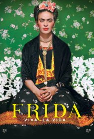 دانلود فیلم Frida. Viva la Vida سال 2019 - فریدا: زنده باد زندگی