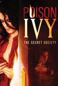 دانلود فیلم Poison Ivy: The Secret Society سال 2008 - پیچک سمی: انجمن مخفی