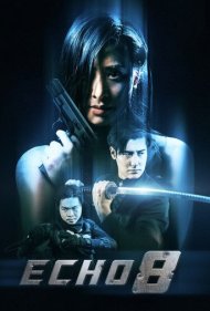 دانلود دوبله فارسی فیلم Echo 8 سال 2024 - اکو 8