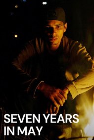 دانلود فیلم Seven Years in May سال 2019 - هفت سال در ماه مه