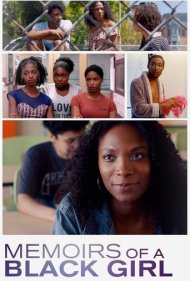 دانلود فیلم Memoirs of a Black Girl سال 2021 - خاطرات یک دختر سیاهپوست