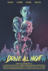 دانلود فیلم Drive All Night سال 2021 - رانندگی تمام شب