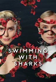 دانلود فیلم Swimming with Sharks سال 2022 - شنا با کوسه ها