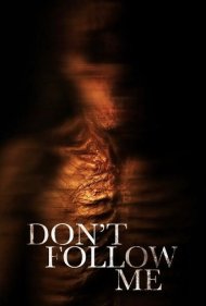 دانلود فیلم No Me Sigas سال 2025 - من رو دنبال نکن