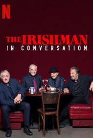 دانلود فیلم The Irishman: In Conversation سال 2019 - مرد ایرلندی: در گفتگو