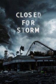 دانلود فیلم Closed for Storm سال 2020 - تعطیل به دلیل طوفان