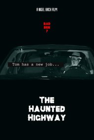 Bad Ben 7: The Haunted Highway 2019