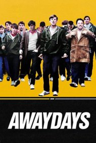 Awaydays 2009