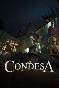 دانلود فیلم La Condesa سال 2020 - نجیب زاده بیوه