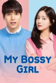 دانلود فیلم My Bossy Girl سال 2019 - دختر رئیس من