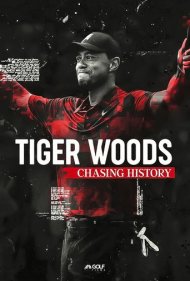 دانلود فیلم Tiger Woods: Chasing History سال 2019 - تایگر وودز: در تعقیب تاریخ
