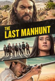 دانلود دوبله فارسی فیلم The Last Manhunt سال 2022 - آخرین تعقیب