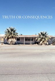 دانلود فیلم Truth or Consequences سال 2020 - حقیقت یا عواقب