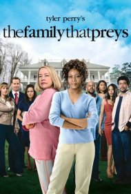 Tyler Perry's The Family That Preys 2008