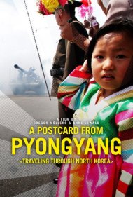 دانلود فیلم A Postcard from Pyongyang سال 2019 - کارتپستالی از پیونگیانگ