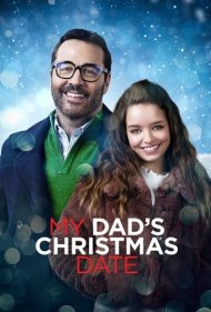 دانلود فیلم My Dad's Christmas Date سال 2020