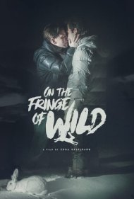 دانلود فیلم On the Fringe of Wild سال 2021 - در حاشیه وحشی