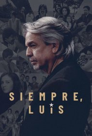 دانلود فیلم Siempre, Luis سال 2020 - همیشه، لوئیس