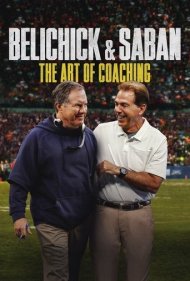 دانلود فیلم Belichick & Saban: The Art of Coaching سال 2019 - بلیچیک و سابان: هنر مربیگری