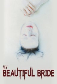 دانلود فیلم My Beautiful Bride سال 2021